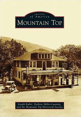 Mountain Top, Pennsylvania (Images of America Series) by Joseph Kubic ...