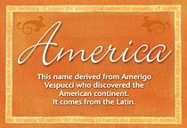 America Name Meaning - America name Origin, Name America, Meaning of ...