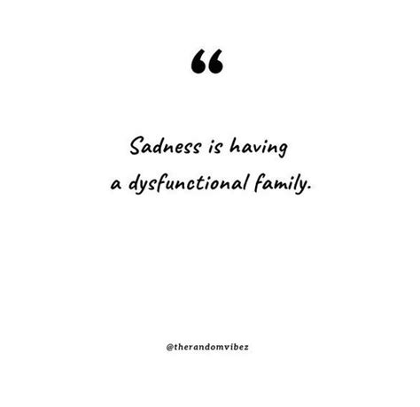 70 Sad Family Quotes Relatable To Broken Relationships – The Random Vibez