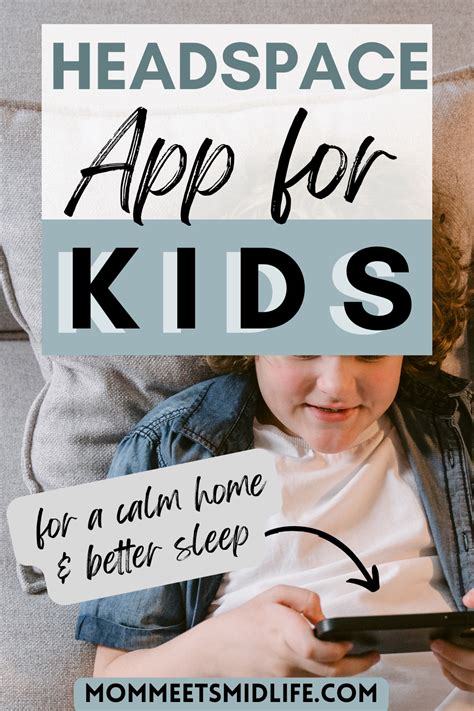 Headspace App for Kids: A Helpful Guide for Parents - Mom Meets Midlife