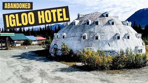 EXPLORING ABANDONED IGLOO HOTEL - Abandoned Alaska - YouTube