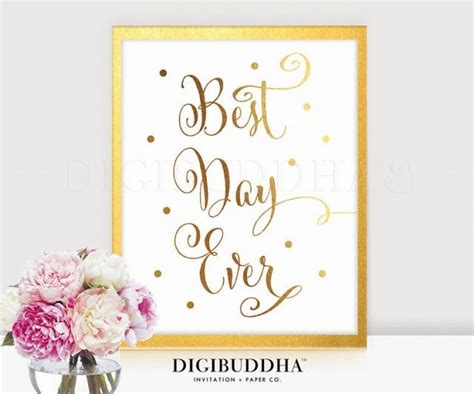 BEST DAY EVER Sign Real Gold Foil Wedding Sign Best Day Ever Wedding ...