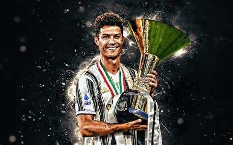 Download imagens Cristiano Ronaldo, com copa, 4k, A Juventus 2020 ...