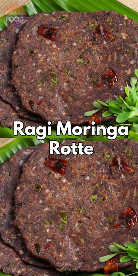 Ragi Moringa Roti | Vismai Food