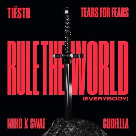 ‎Rule The World (Everybody) - Single - Album by Tiësto, Tears for Fears ...