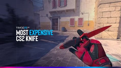 Most Expensive CS2 Knife Skins in 2024 [TOP 11] | Tradeit.gg