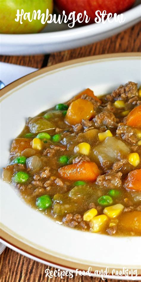 Hamburger Stew This hearty and delicious beef stew is made with ground ...