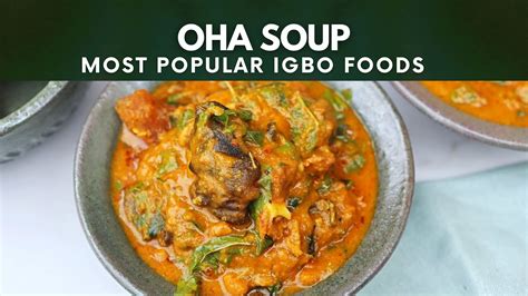 The 10 Most Popular Igbo Foods (2022)