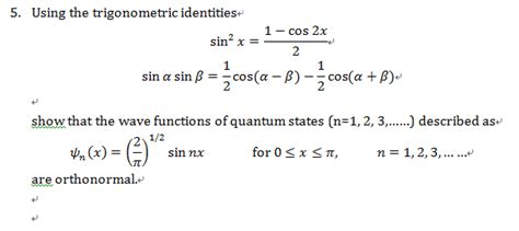 Solved Using the trigonometric identities sin^2 x = 1 - cos | Chegg.com