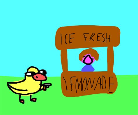 The duck walked up to the lemonade stand - Drawception