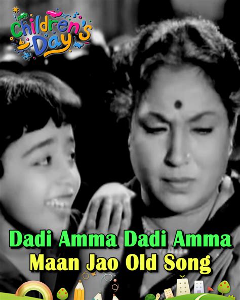 Dadi Amma Dadi Amma Maan Jao Old Song | Dadi Amma Dadi Amma Maan Jao ...