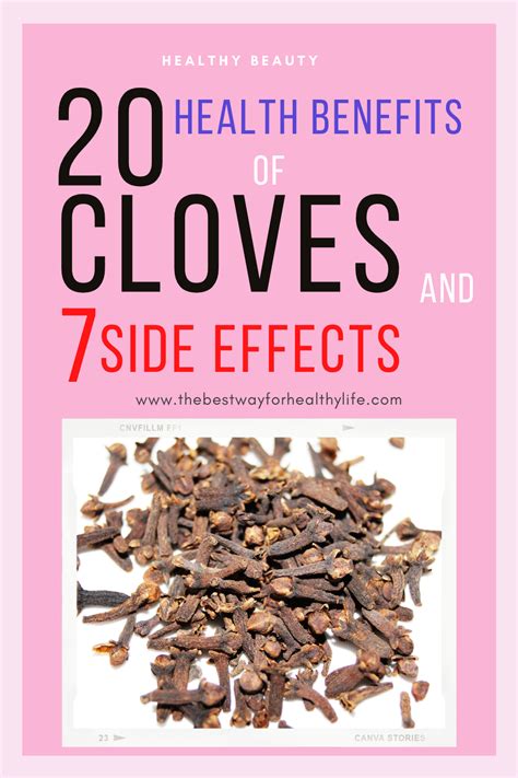 Health Benefits of Cloves and Its Side Effects of Cloves in 2022 ...