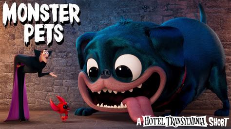 Monster Pets | A Hotel Transylvania Short Film (Full) | Sony Pictures ...