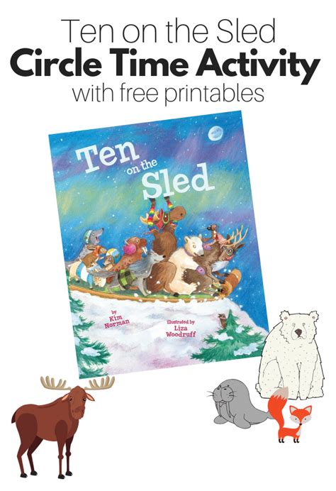 Ten On The Sled - Free Printables for Circle Time | Winter activities ...