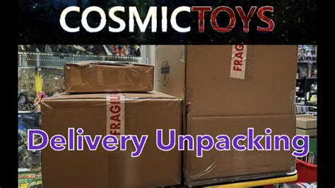 Cosmic Toys Delivery 7th June '23 - YouTube