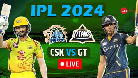 HIGHLIGTS, CSK vs GT Full Scorecard, IPL 2024: CSK Win By 63 Runs ...