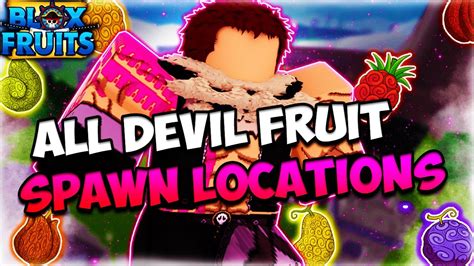 Where do devil fruits spawn in blox fruits