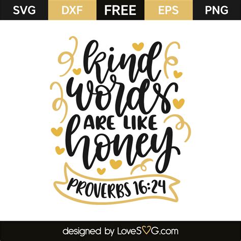 Proverbs 16:24 - Lovesvg.com