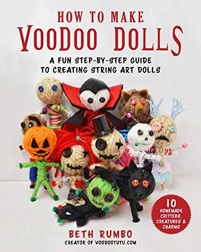 How to Make Voodoo Dolls: A Fun Step-by-Step Guide to Creating String ...