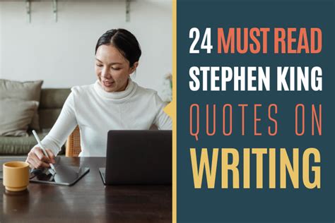 24 Stephen King Quotes On Writing