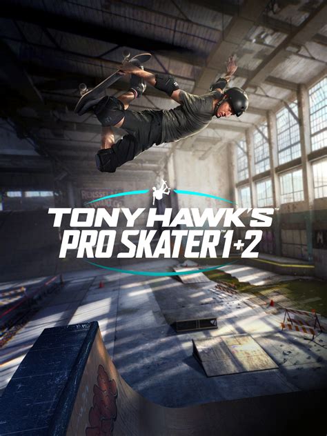 Tony Hawk's™ Pro Skater™ 1 + 2 | Download and Buy Today - Epic Games Store