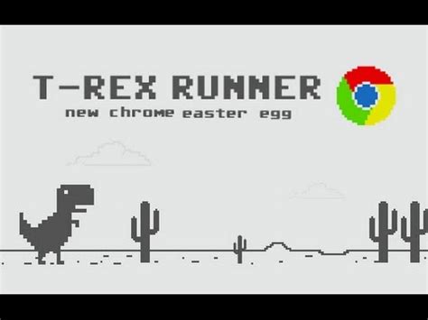 Easter Egg | Google Chrome T-Rex Offline Mini Game - YouTube