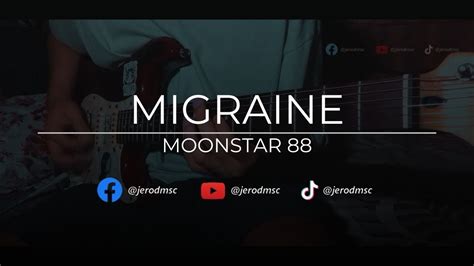 Migraine // @Moonstar88 (Guitar Cover) - Rod - YouTube