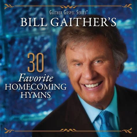 bol.com | Bill Gaither'S 30 Favorite Homecoming Hymns (2Cd), Bill ...