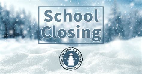 School Closing - November 18, 2022 - Central Christian Academy