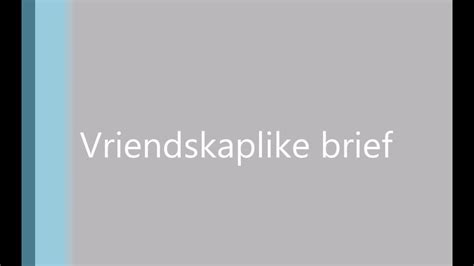 Afrikaans Friendly Letter Example / Which Language Is The Most Similar ...