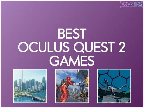 The 22 Best Oculus Quest 2 Games to Play Right Now [2022]