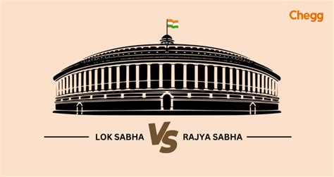 Difference between Lok Sabha and Rajya Sabha - EzySpot