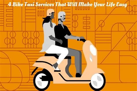 4 Bike Taxi Services That Will Make Your Life Easy - Traveller Hunt