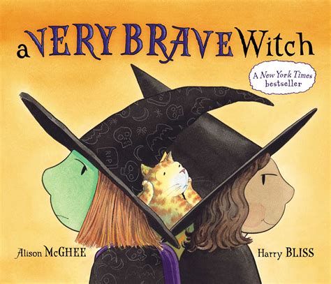 A Very Brave Witch eBook by Alison McGhee, Harry Bliss | Official ...