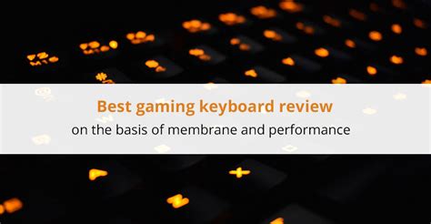 Best Gaming Keyboard Review - Gaming Keyboard Review and Buying Advice ...