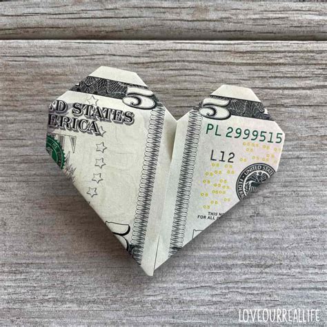 Dollar Bill Heart Origami: Give the Gift of Money - Love Our Real Life