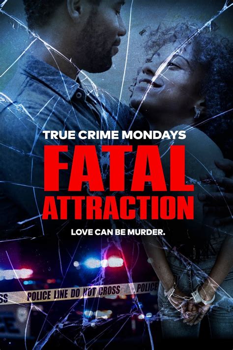 Fatal Attraction (2013)