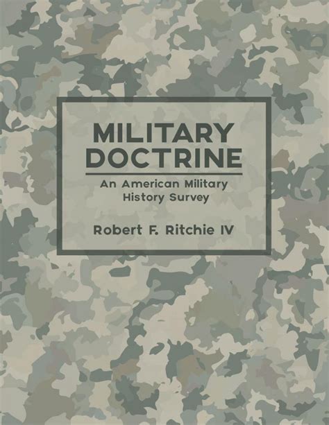 Military Doctrine: An American Military History Survey | Higher Education