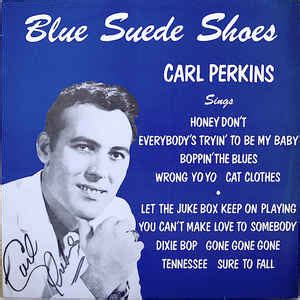 Carl Perkins – Blue Suede Shoes (1989, Vinyl) - Discogs