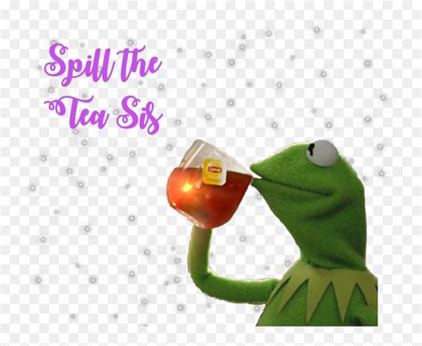 #kermit Spill The Tea #kermitthefrog #tea #meme - Kermit Meme Stickers ...