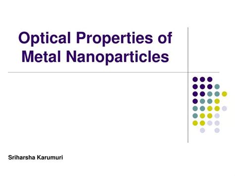 PPT - Optical Properties of Metal Nanoparticles PowerPoint Presentation ...