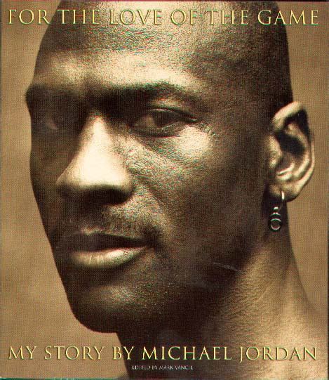 For The Love of the Game - Michael Jordan (Paper Back - Autobiography ...