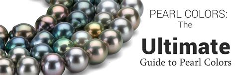 Pearl Colors – The Ultimate Guide to Choosing the Perfect Pearls - Pure ...