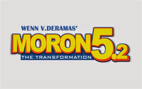 My Movie World: Moron 5.2 The Transformation Poster and Trailer