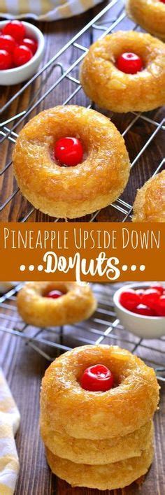 Pineapple Upside Down Donuts taste just like the cake, in donut form ...