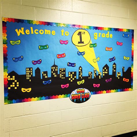 Welcome to 1st grade super hero bulletin board. | Superhero classroom ...