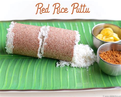 Red rice puttu recipe, puttu from scratch - Raks Kitchen