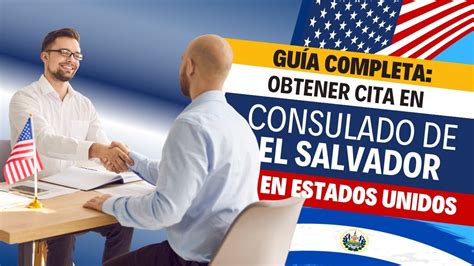 Guía paso a paso: Cómo solicitar una cita en el Consulado Salvadoreño ...