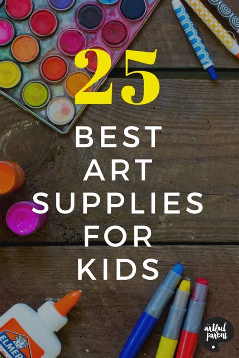 The Artful Parent list of all-time favorite kids art materials based on ...