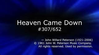 SB 307 Heaven Came Down Chords - Chordify